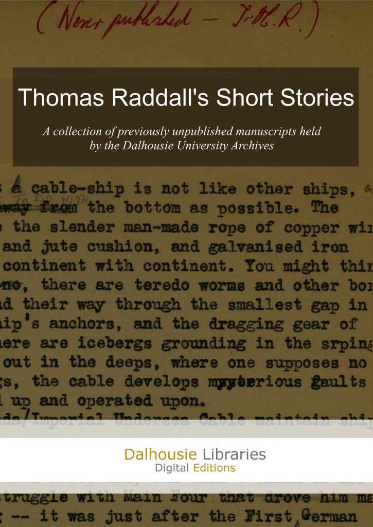 Thomas Head Raddall Thomas Raddall's Short Stories – Simple Book Publishing